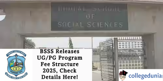 BSSS Releases UG/PG Program Fee Structure 2025, Check Details Here!